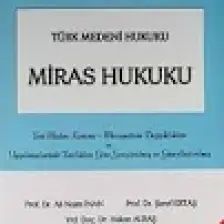 Türk Medeni Hukuku - Miras Hukuku-Ali Naim İnan