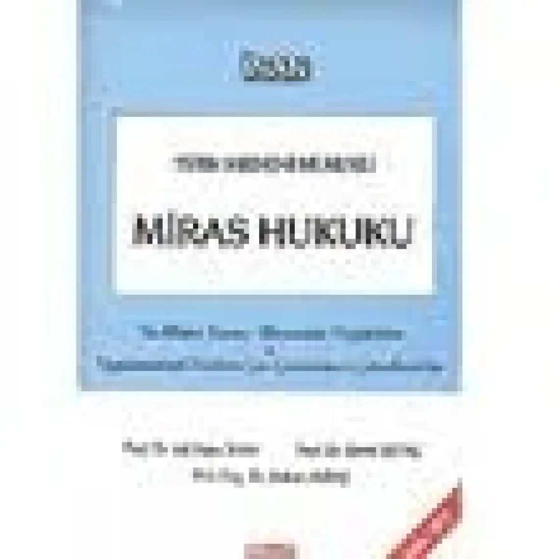 Türk Medeni Hukuku - Miras Hukuku-Ali Naim İnan