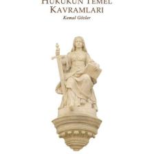 Hukukun Temel Kavramları Kemal Gözler
