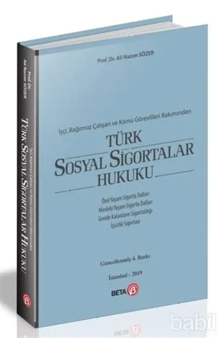 Türk Sosyal Sigortalar Hukuku - Ali Nazım Sözer