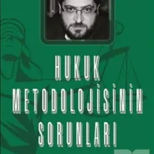 Hukuk Metodolojisinin Sorunları - Ertuğrul Uzun