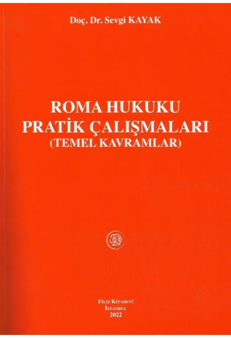 Roma Hukuku Pratik Çalışmaları ( Kayak )