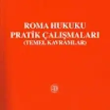 Roma Hukuku Pratik Çalışmaları ( Kayak )