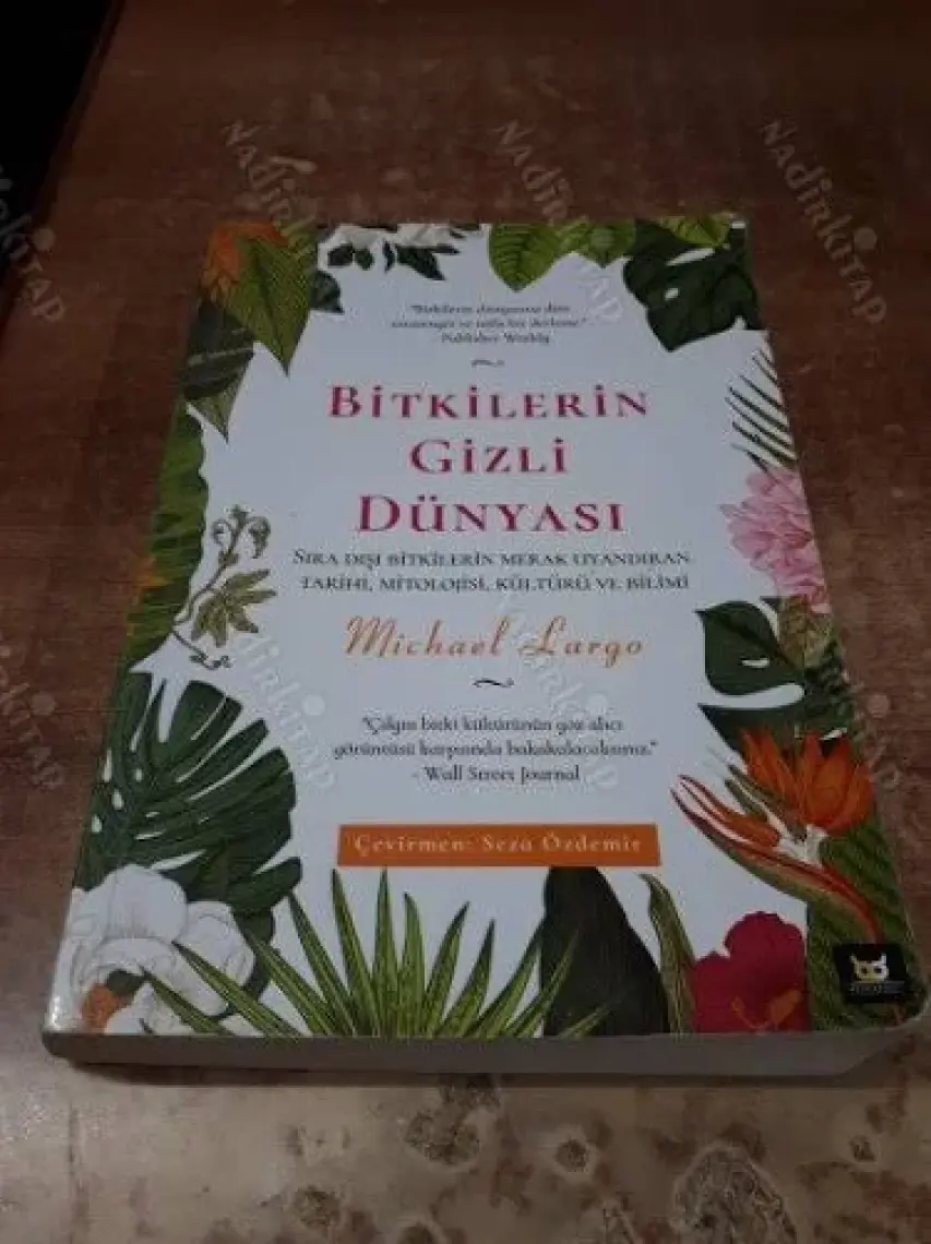 Bitkilerin Gizli Dünyası - Michael Largo
