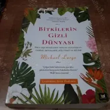 Bitkilerin Gizli Dünyası - Michael Largo