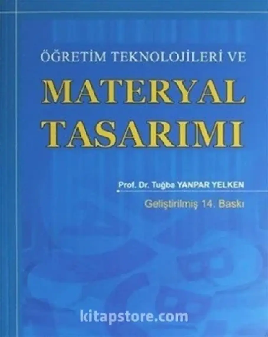 Öğretim Teknolojileri Ve Materyal Tasarımı - Tuğba Yanpar Yelken