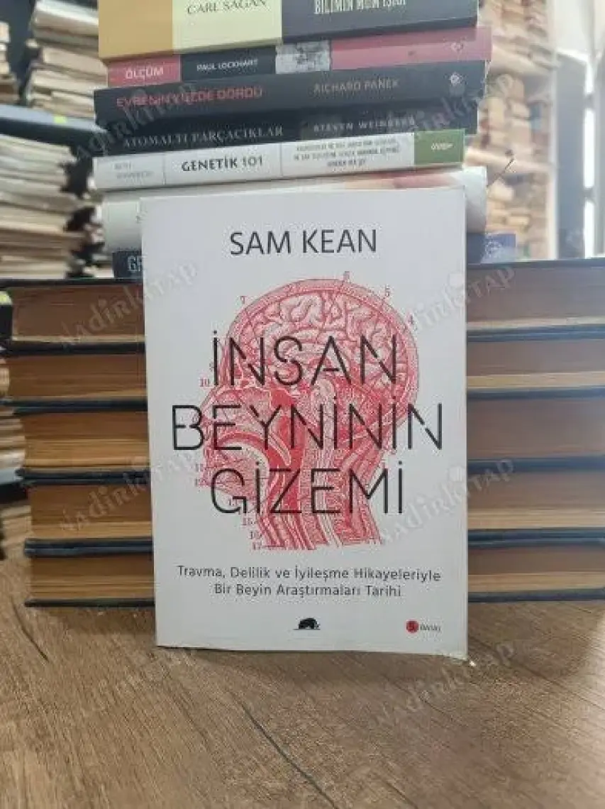 İnsan Beyninin Gizemi - Sam Kean