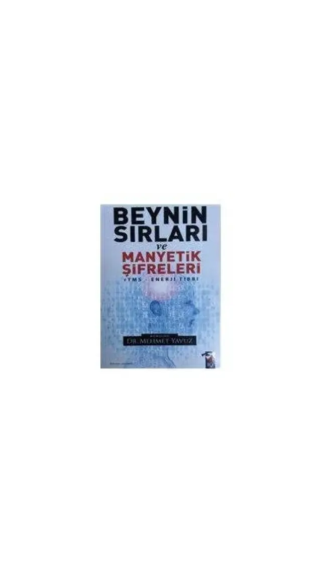 Beynin Sırları ve Manyetik Şifreleri