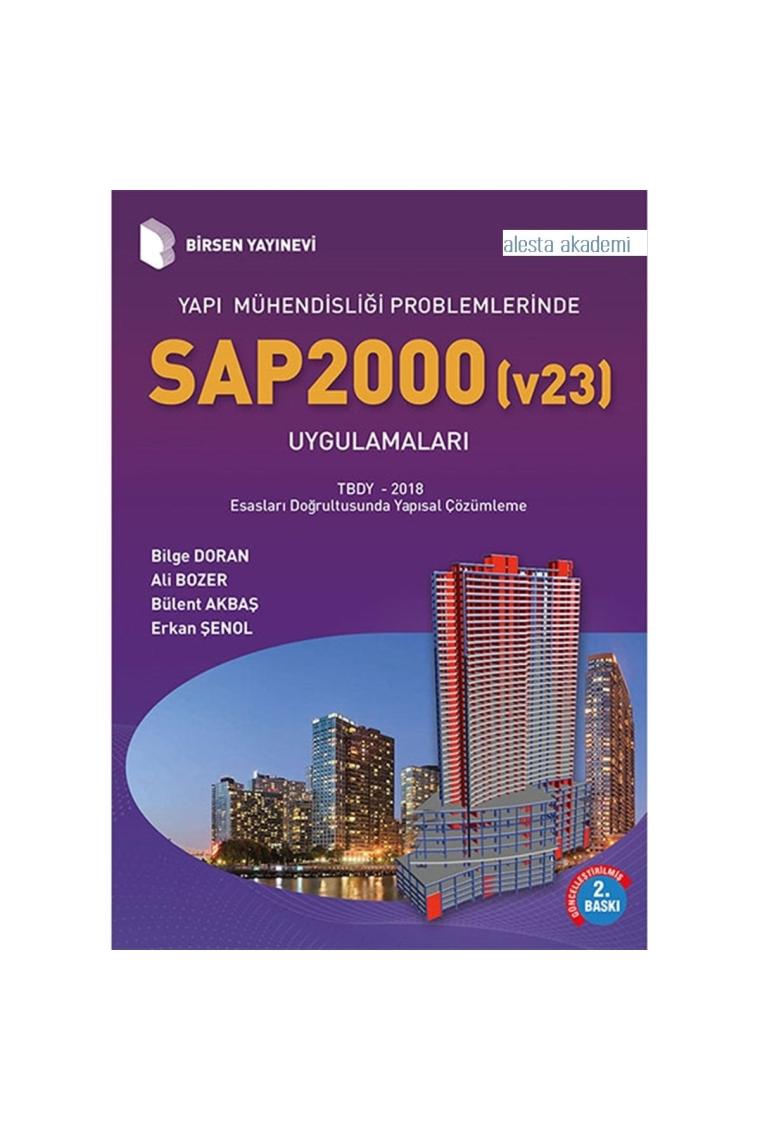 Yapı Mühendisliği Problemlerinde SAP 2000 Uygulamaları