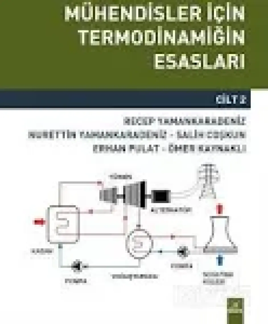 Mühendisler İçin Termodinamiğin Esasları (Cilt 2)