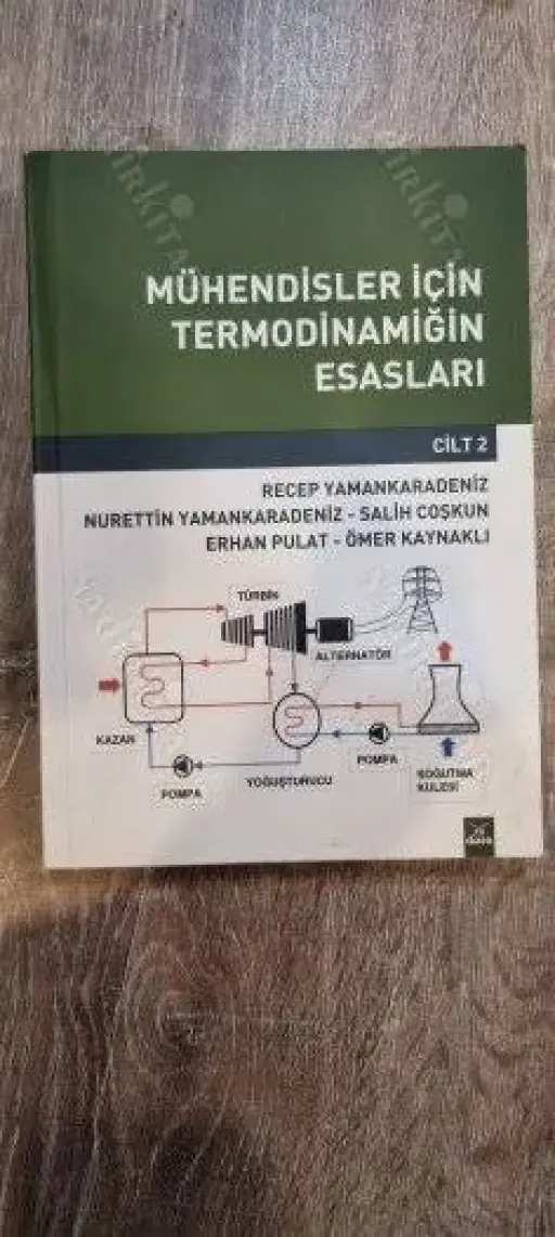 Mühendisler İçin Termodinamiğin Esasları (Cilt 2)