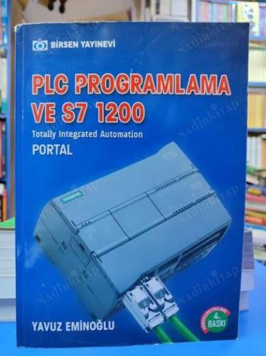 PLC Programlama ve S7 / 1200 - Yavuz Eminoğlu