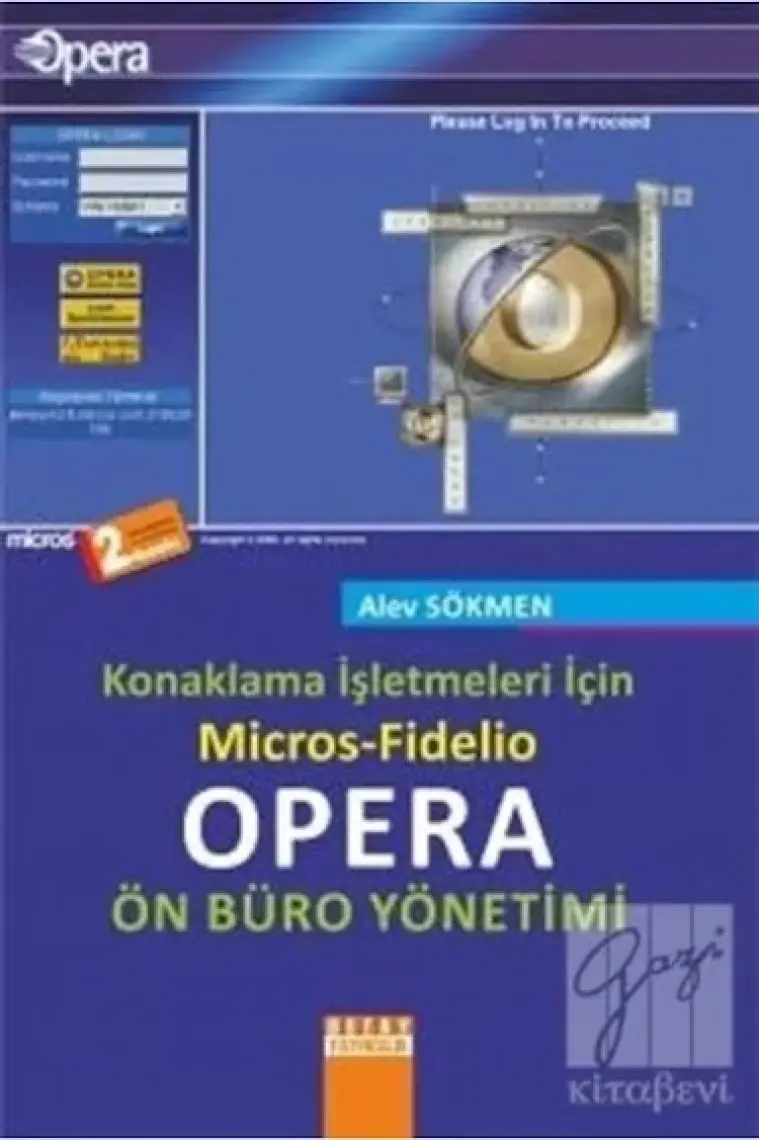 Konaklama İşletmelerinde Opera-Pms Otomasyon Programı