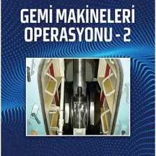 Gemi Makineleri Operasyonu 2-Fahrettin Küçükşahin