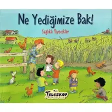 Ne Yediğimize Bak :Sağlıklı Yiyecekler