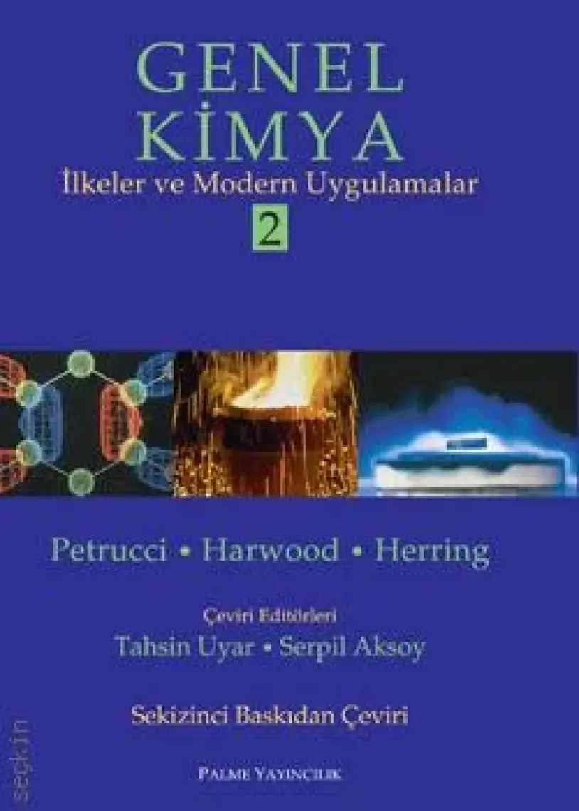 Genel Kimya 2. Cilt - Ralph H. Petrucci