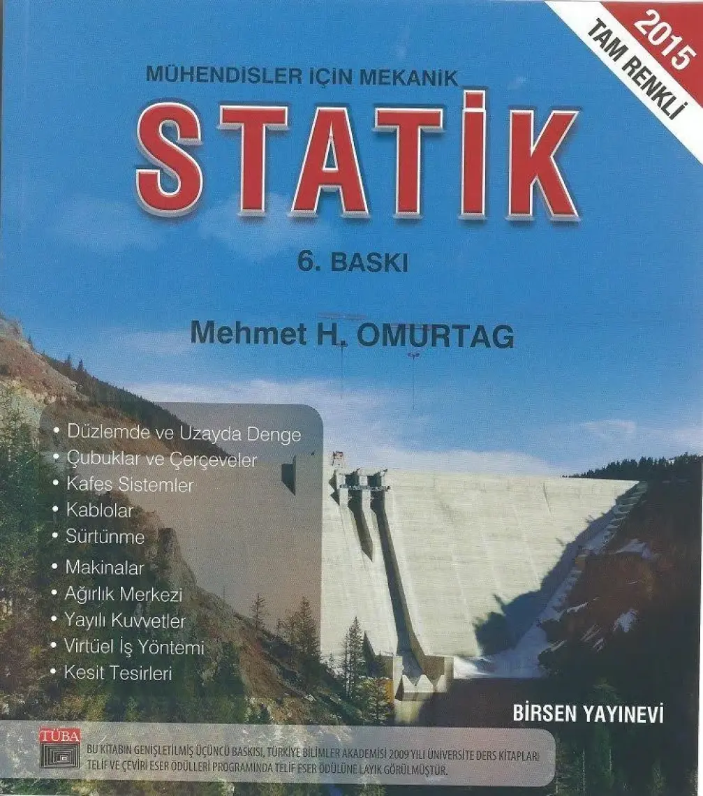 Mühendisler İçin Mekanik Statik - Mehmet H. Omurtag