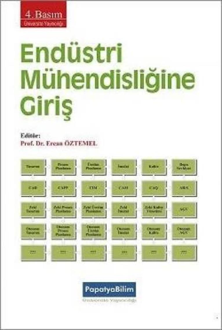Endüstri Mühendisliğine Giriş - Papatya Komisyon