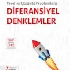 Teori ve Çözümlü Problemlerle Diferansiyel Denklemler - Erhan Pişkin