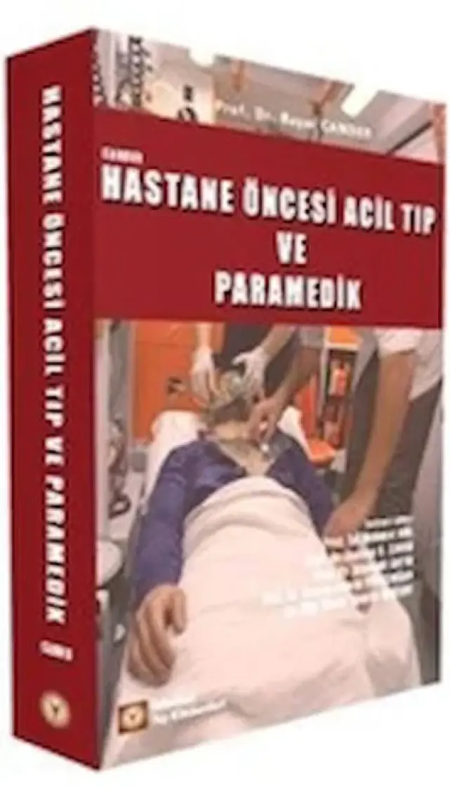 Hastane Öncesi Acil Tıp ve Paramedik