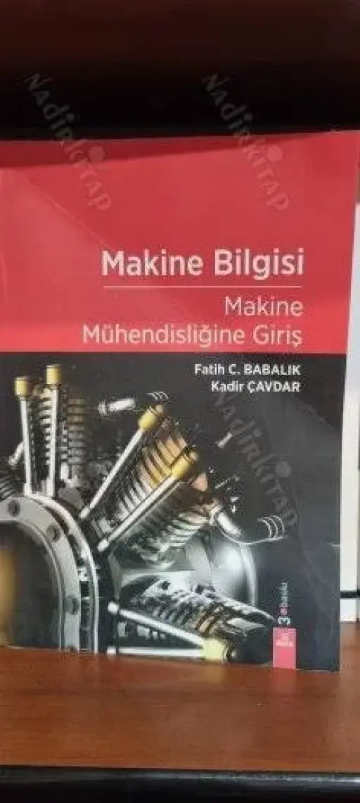 Makine Bilgisi - Makine Mühendisliğine Giriş