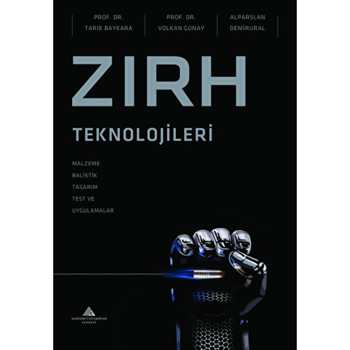 Zırh Teknolojileri - Tarık Baykara