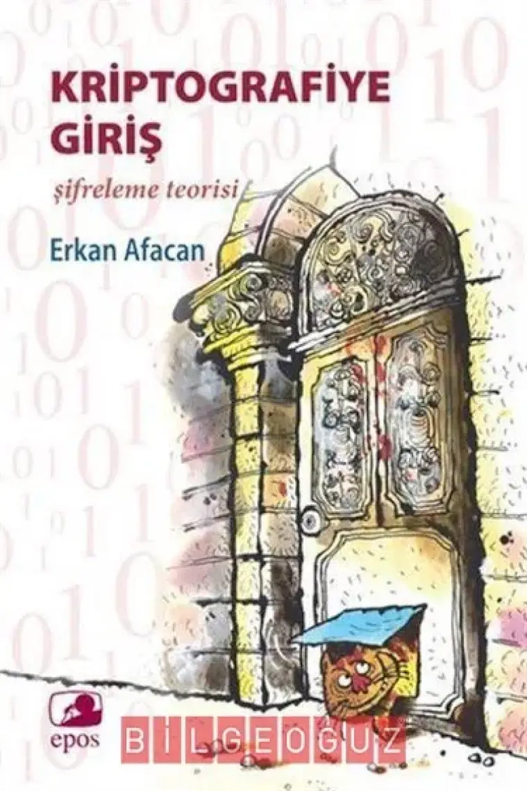 Kriptografiye Giriş (Şifreleme Teorisi)-Erkan Afacan