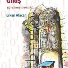 Kriptografiye Giriş (Şifreleme Teorisi)-Erkan Afacan