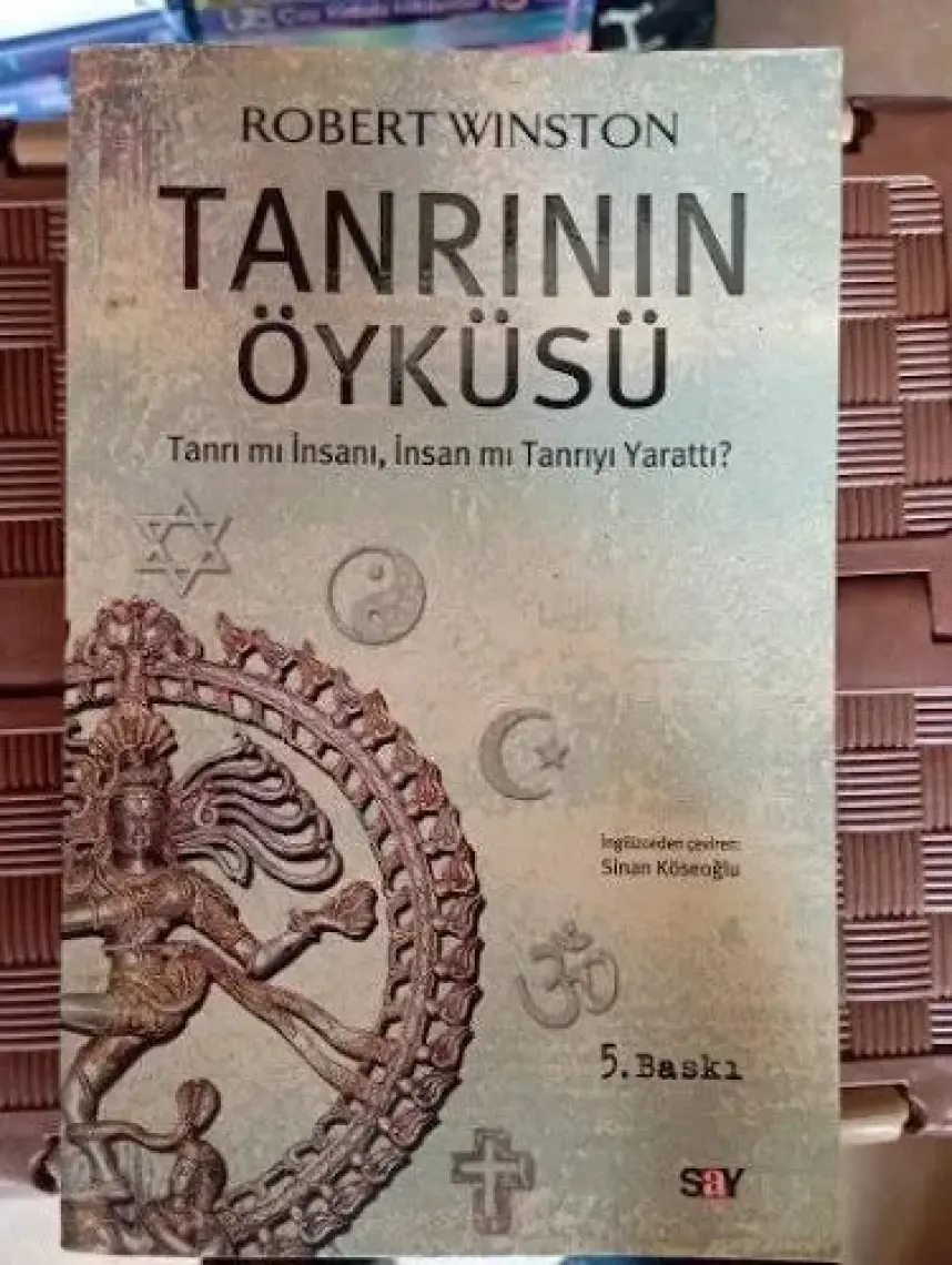 Tanrının Öyküsü - Tanrı mı İnsanı İnsan mı Tanrıyı Yarattı? - Robert Winston