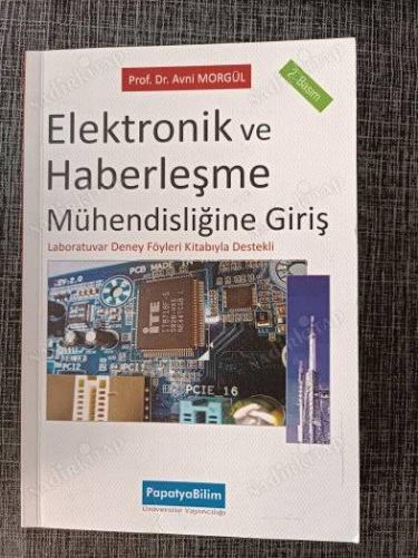 Elektronik ve Haberleşme Mühendisliğine Giriş - Avni Morgül