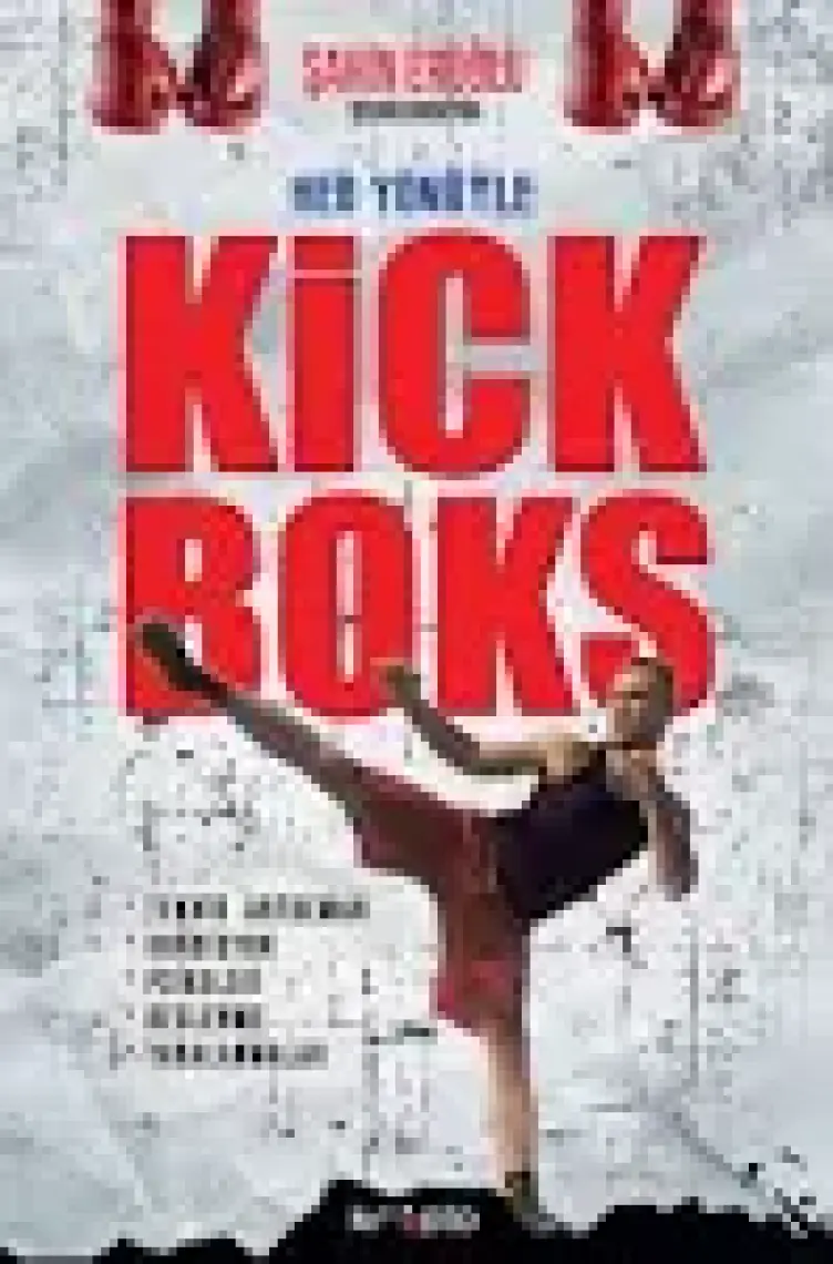 Her Yönüyle Kick Boks  -  Şahin Eroğlu