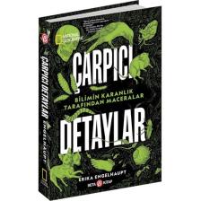 National Geographic Çarpıcı Detaylar - Erika Engelhaupt
