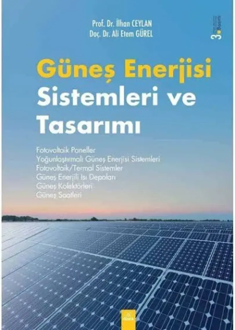 Güneş Enerjisi Sistemleri ve Tasarımı