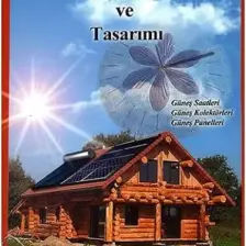 Güneş Enerjisi Sistemleri ve Tasarımı