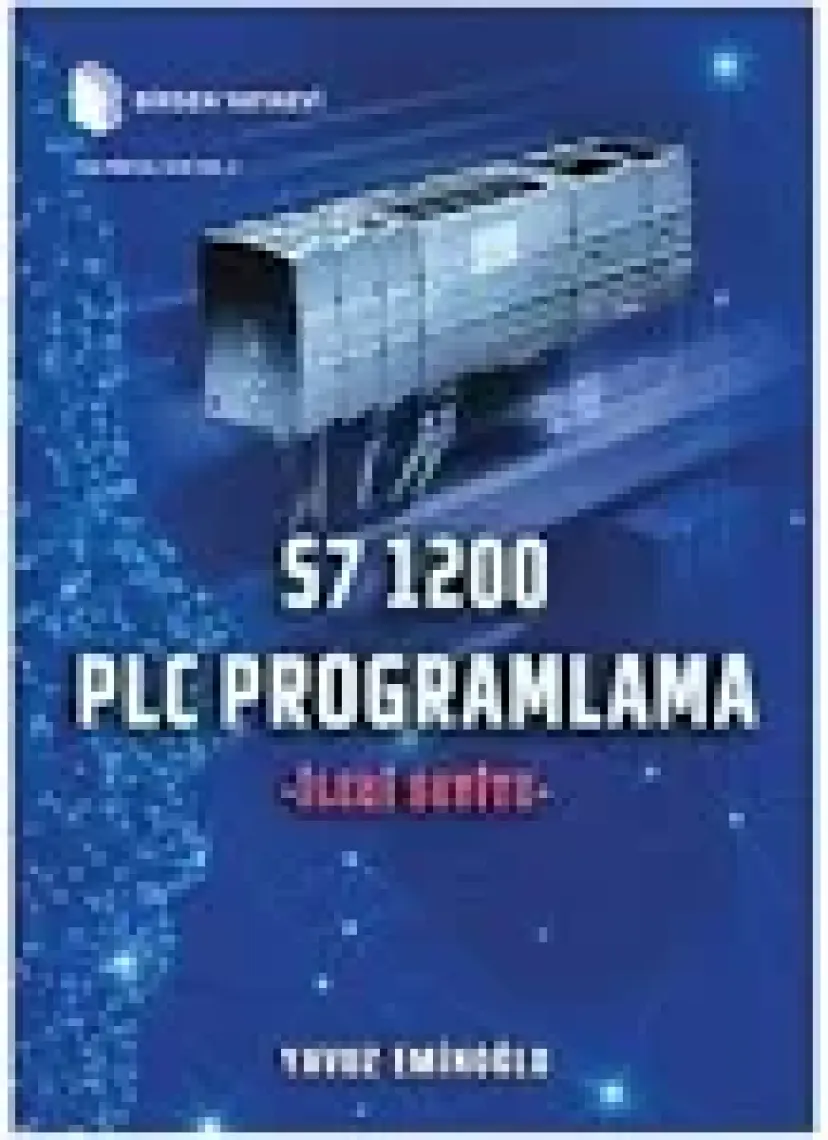 Plc Programlama S7 1200 Ileri Seviye - Yavuz Eminoğlu