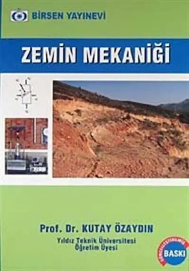 Zemin Mekaniği - Kutay Özaydın