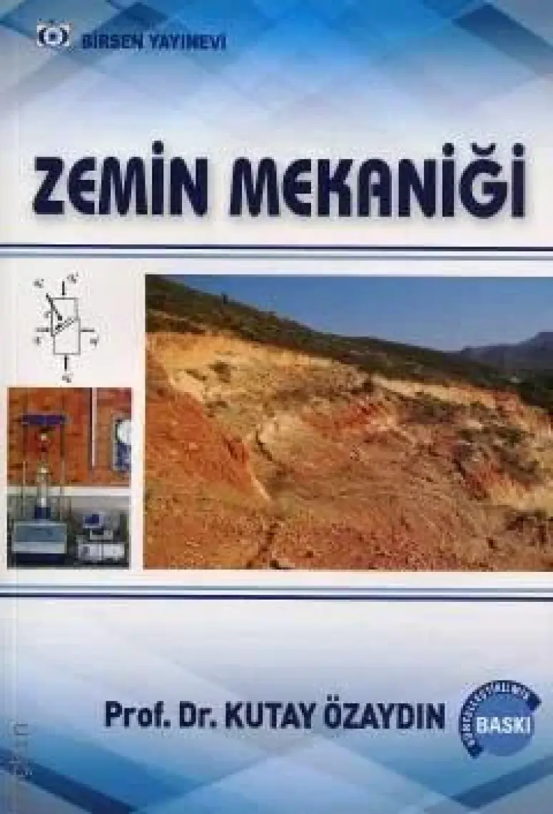 Zemin Mekaniği - Kutay Özaydın