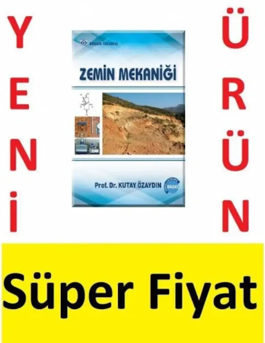 Zemin Mekaniği - Kutay Özaydın