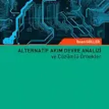 Alternatif Akım Devre Analizi ve Çözümlü Örnekler - Ihsan Güller