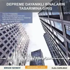 Depreme Dayanıklı Binaların Tasarımına Giriş