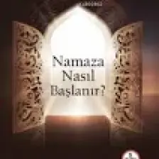 Siyer Yayınları Namaza Nasıl Başlanır? - Vehbi Karakaş