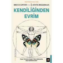 Kendiliğinden Evrim Spontaneous Evolution -  Bruce Lipton – Steve Bhaerman