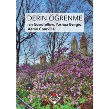 Derin Öğrenme (Renkli Baskı – Sıvama Cilt Kapaklı) - Ian Goodfellow  - Yoshua Bengio - Aaron Courville