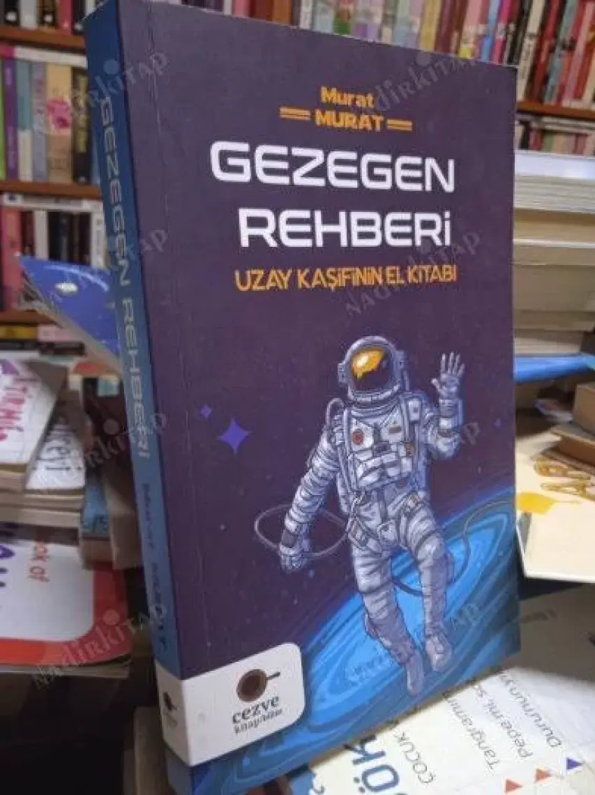 Gezegen Rehberi Uzay Kaşifinin El Kitabı