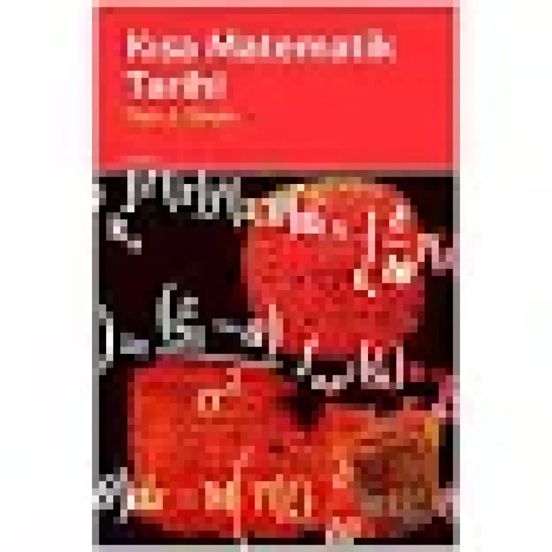 Kısa Matematik Tarihi - Dirk J. Struik