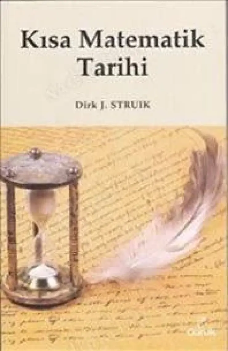 Kısa Matematik Tarihi - Dirk J. Struik