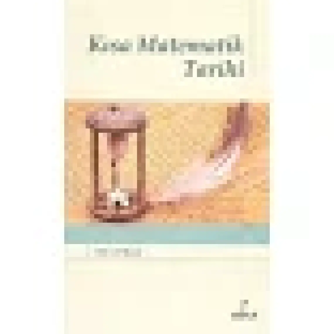 Kısa Matematik Tarihi - Dirk J. Struik