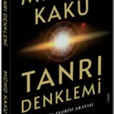 Tanrı Denklemi - Michio Kaku