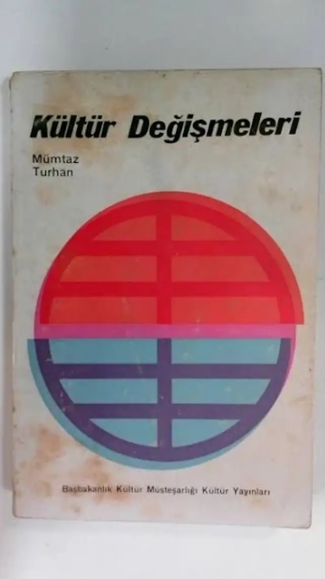 Kültür Değişmeleri-Mümtaz Turhan
