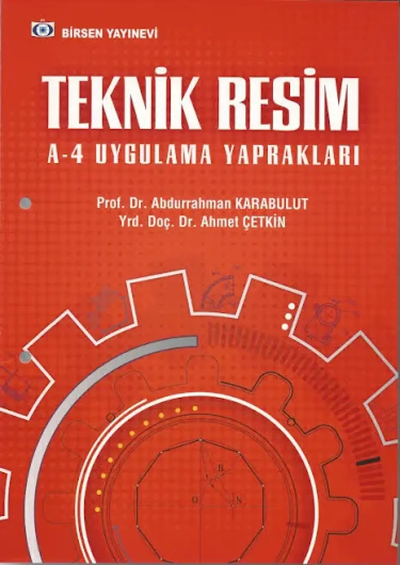 Birsen Yayınevi Teknik Resim A 4 Uygulama Yaprakları - Abdurrahman Karabulut
